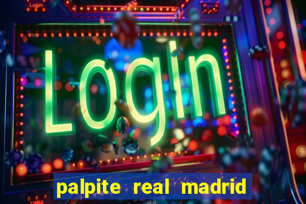 palpite real madrid x atletico de madrid