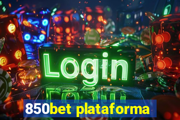 850bet plataforma