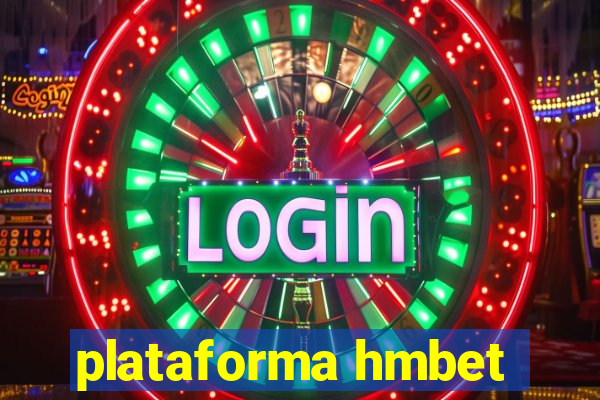 plataforma hmbet