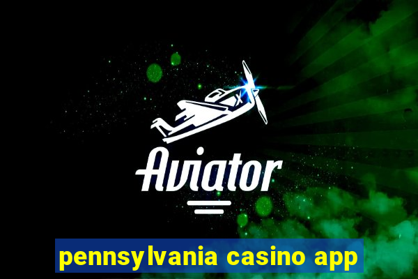 pennsylvania casino app