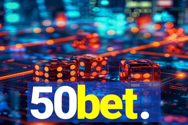 50bet.