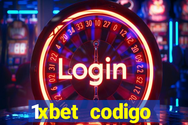 1xbet codigo promocional portugal