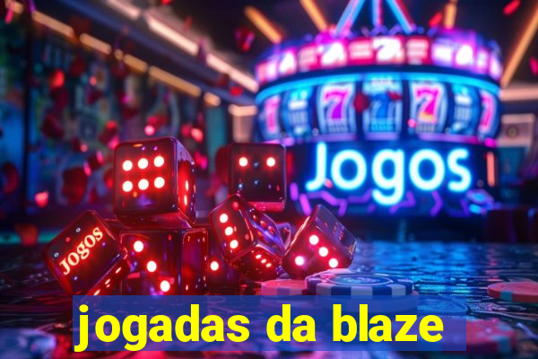 jogadas da blaze