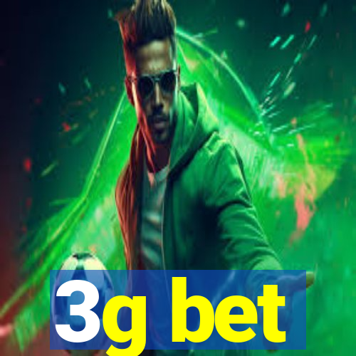 3g bet