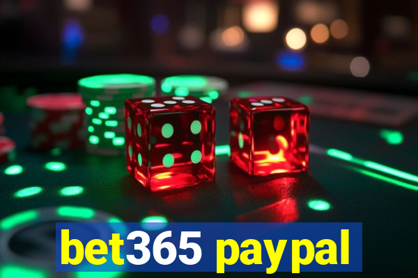 bet365 paypal