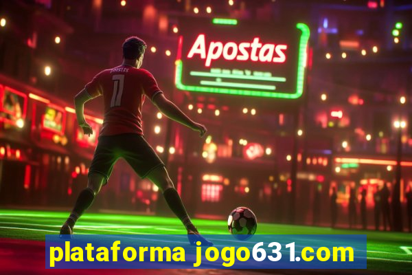 plataforma jogo631.com