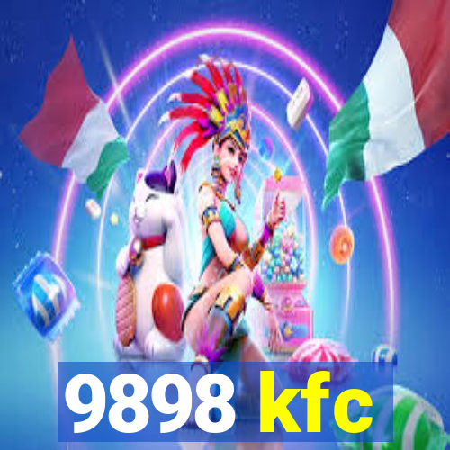 9898 kfc