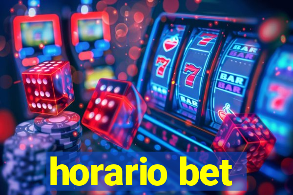 horario bet