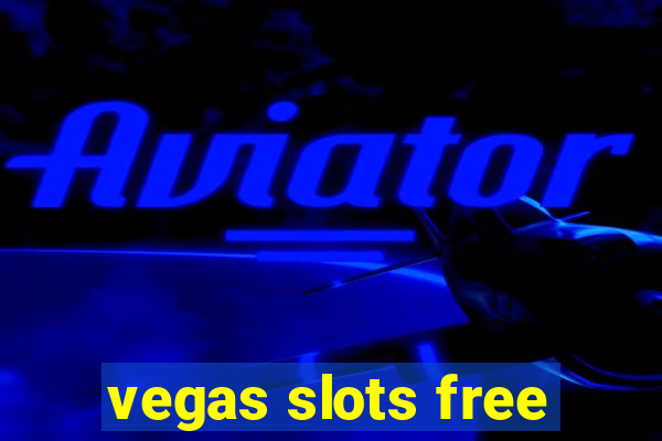 vegas slots free