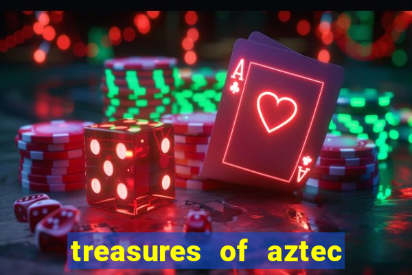 treasures of aztec slot demo