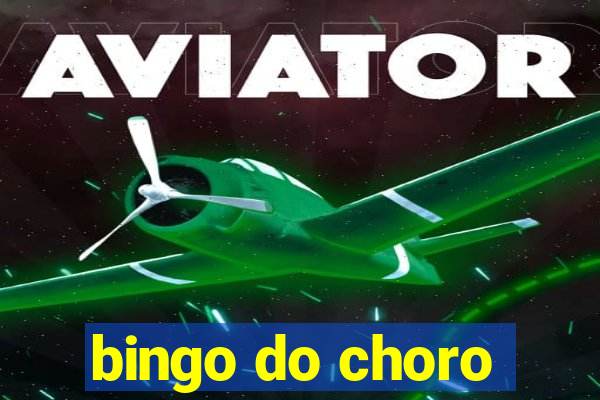 bingo do choro