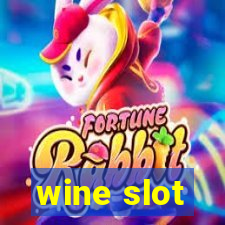 wine slot