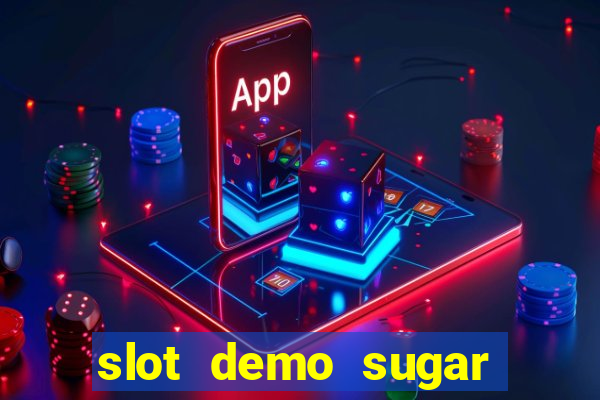 slot demo sugar rush 1000