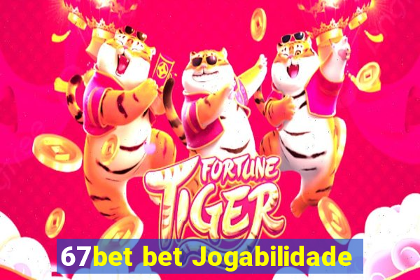 67bet bet Jogabilidade