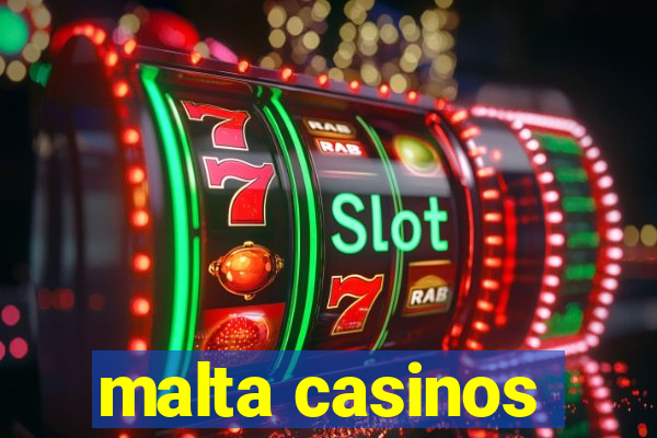 malta casinos