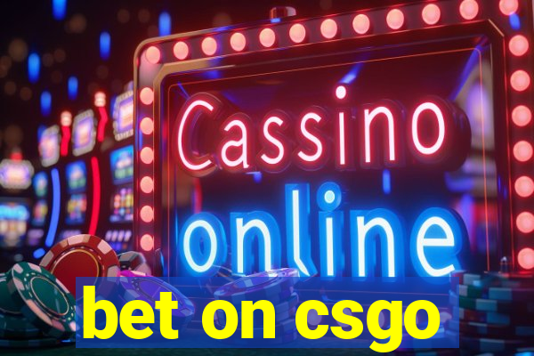 bet on csgo