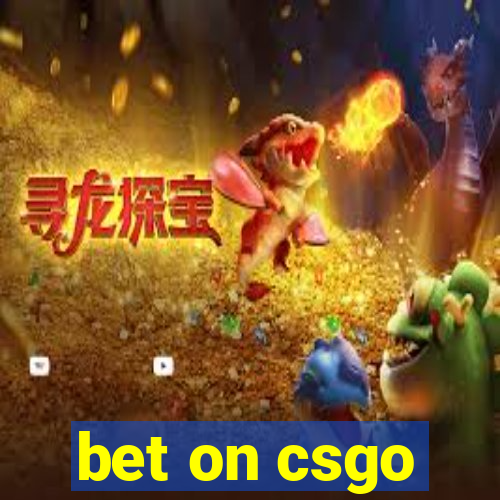 bet on csgo