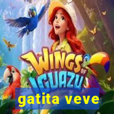 gatita veve