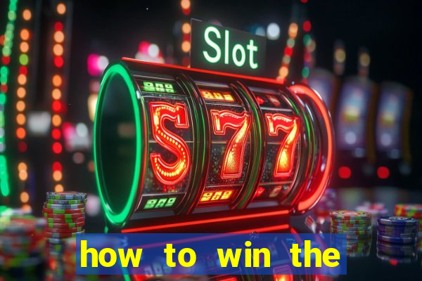 how to win the slot machine