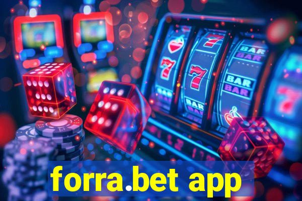 forra.bet app