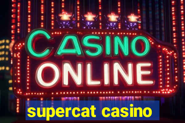 supercat casino