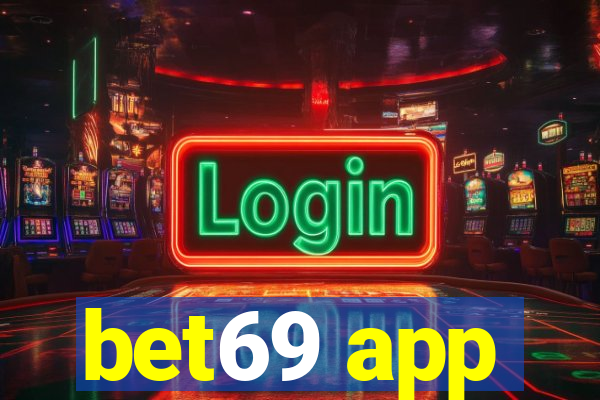 bet69 app