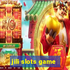 jili slots game