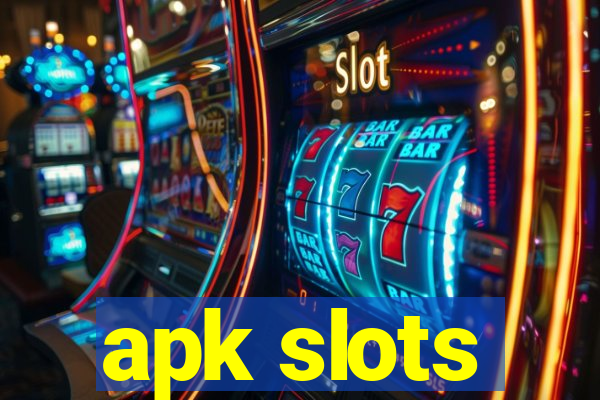 apk slots