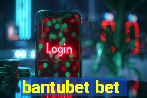 bantubet bet