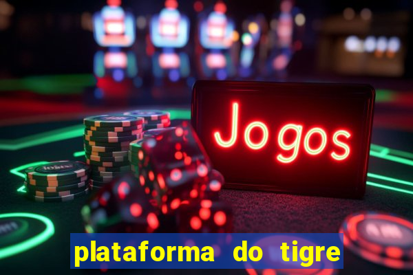 plataforma do tigre de 3 reais