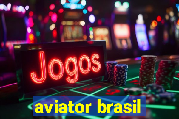 aviator brasil