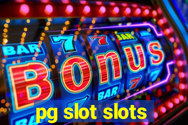 pg slot slots