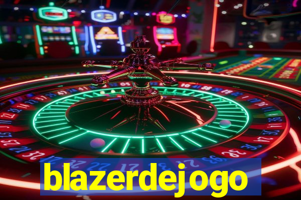 blazerdejogo