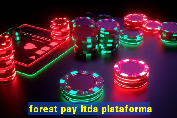 forest pay ltda plataforma