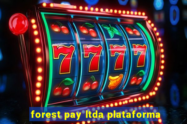 forest pay ltda plataforma