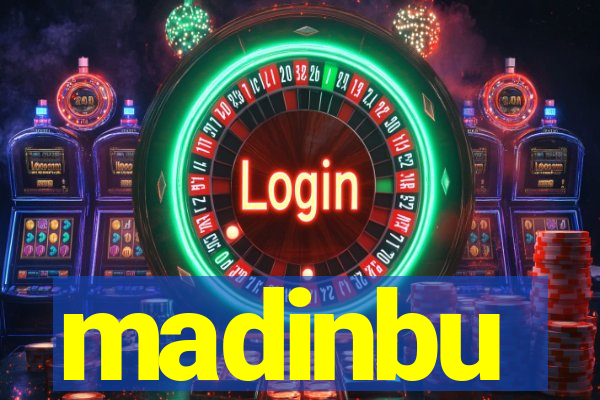 madinbu