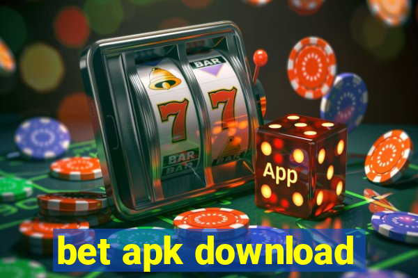 bet apk download