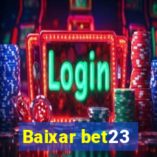 Baixar bet23