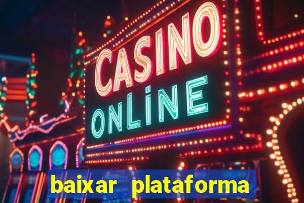 baixar plataforma 234 vip