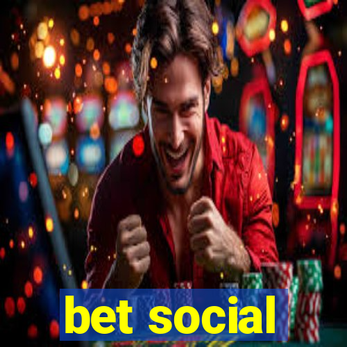 bet social