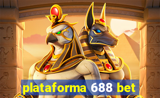 plataforma 688 bet