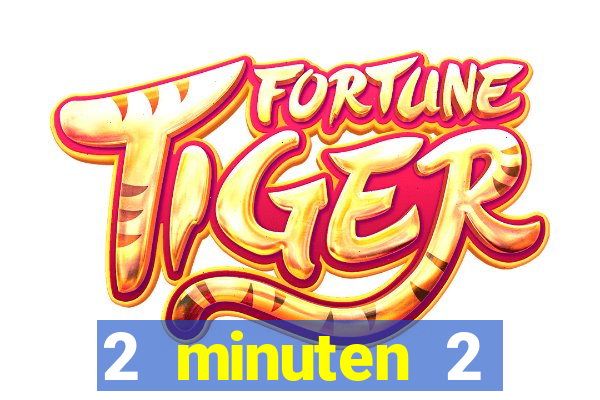 2 minuten 2 millionen casino