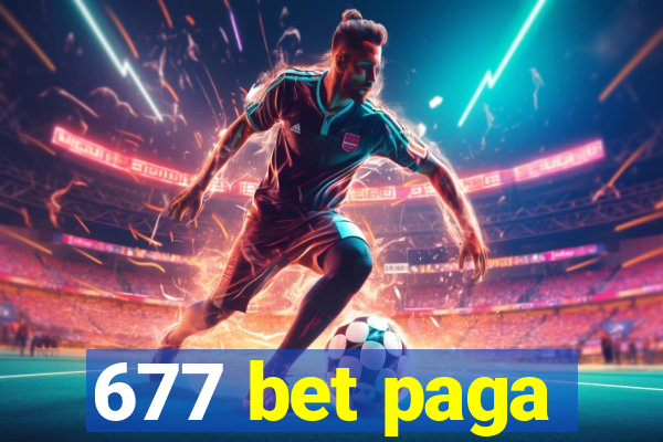 677 bet paga