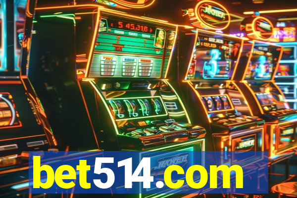 bet514.com