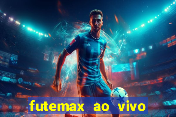 futemax ao vivo real madrid