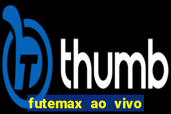 futemax ao vivo real madrid