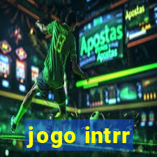 jogo intrr