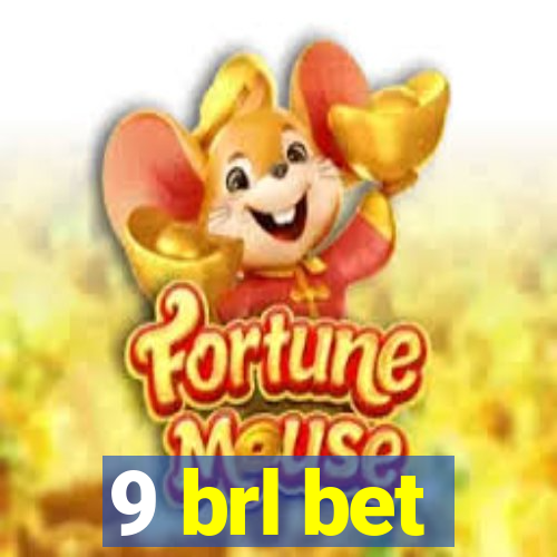 9 brl bet