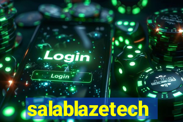 salablazetech