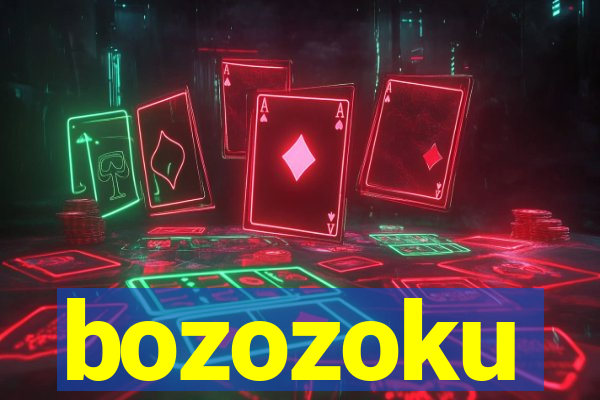 bozozoku